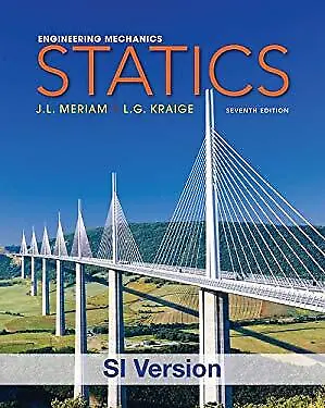 £4.36 • Buy Engineering Mechanics Statics Paperback J. L., Kraige, L. G. Meri