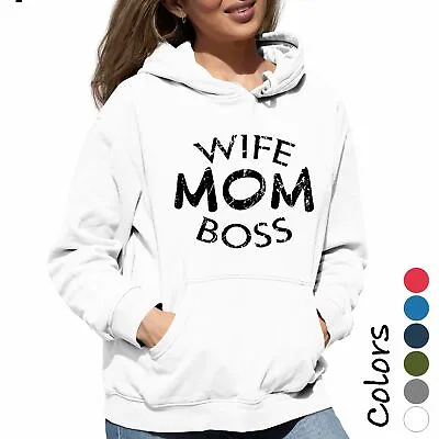 Woman's Hoodie WIFE MOM BOSS Great Funny Mother Gift Hooded Sweatshirt • $41.08