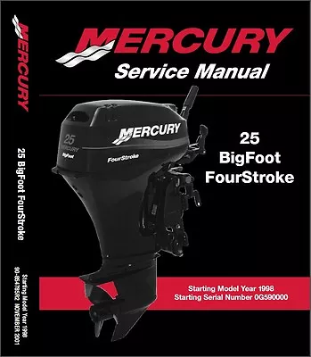 Mercury 25 BigFoot FourStroke Outboard Motor Service Repair Manual CD - Big Foot • $14.71