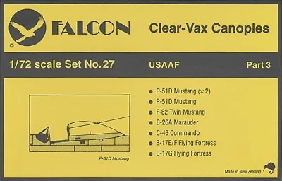 USAAF Canopy Set: P-51 F-82 B-17 B-26 C-46 Academy Hasegawa (1/72 Falcon 27) • $18.95