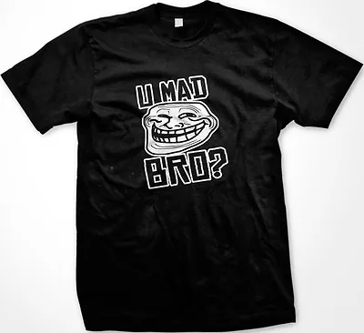 SALE U Mad Bro? Jersey Shore Funny TV Show Italian Muscle Head OLMC T-shirt • $24.95