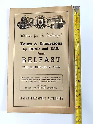 1955 Tours & Excursions Road & Rail From BELFAST N.Ireland Ulster Transport Auth • £14.99