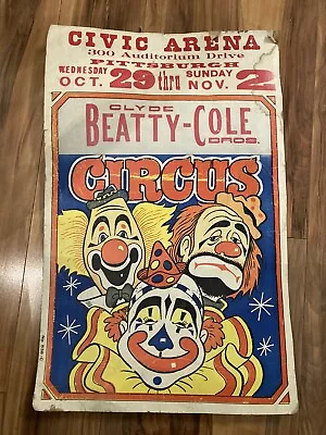 $39.95 • Buy Vintage Clyde Beatty Cole Bros Circus Poster  Clowns - Pittsburgh 14x22” 1969?