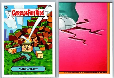 Minecraft Spoof Card Garbage Pail Kids BNS3 Series 3 GPK Mike Craft 153a • $8.99