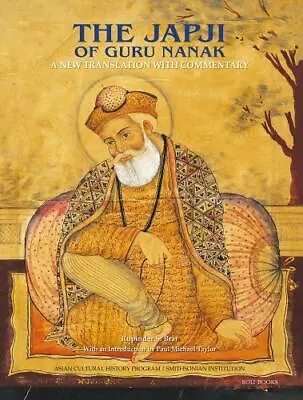 £21.72 • Buy The Japji Of Guru Nanak: A New Translation With Commentary By Rupinder S. Brar, 