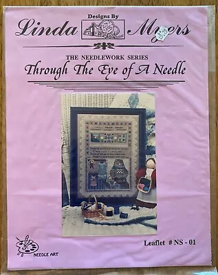 Linda Myers THROUGH THE EYE OF A NEEDLE Cross Stitch Pattern Leaflet #NS-01 • $7.99