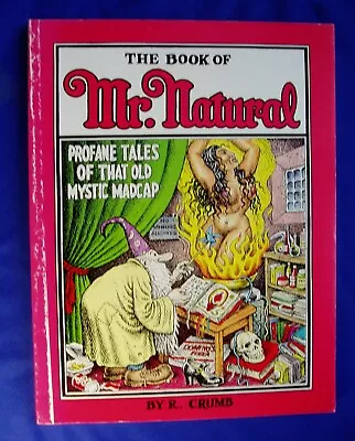 The Book Of Mr Natural By Robert Crumb.  Underground Comix Paperback. 1st.  FN • £20