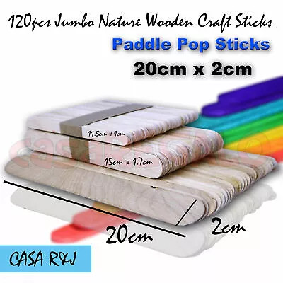 120pcs Super Jumbo Natural Wooden Craft Sticks Paddle Pop Sticks Ice Cream 200mm • $17.55