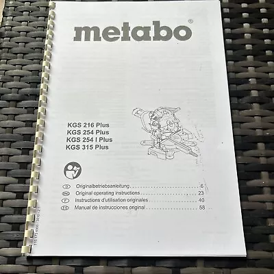 Metabo KGS216/254/315 Plus Table Saw Operator Manual Re-printed Copy -15 Pages • £9.95