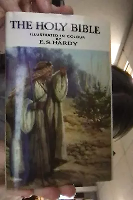 The Holy Bible Illustrated In Colour By E.s.hardy • £10