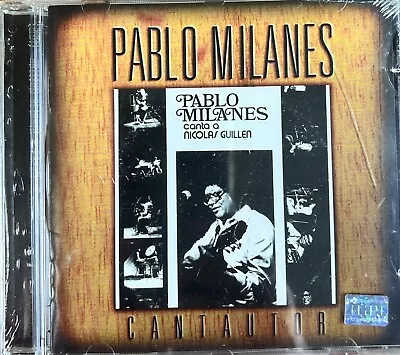 Pablo Milanes Canta A Nicolas Guillen -cd -import-brand New. • $12