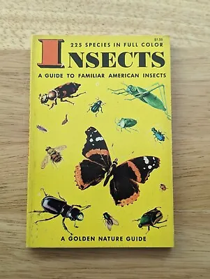 $5.77 • Buy Vintage 1956 A Golden Nature Guide: Insects A Guide To Familiar American Insects