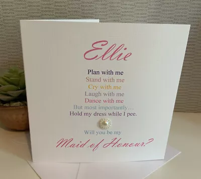 Personalised Will You Be My Maid Of Honour Card Bridesmaid Chief Bridesmaid  • £3.60