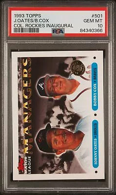 1993 Topps Colorado Rockies Inaugural #501 Bobby Cox Pop 4 Psa 10 B3797551-366 • $35.99