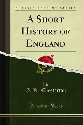 A Short History Of England (Classic Reprint) • £15.70