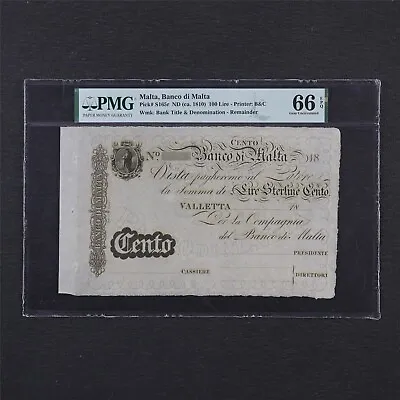 1810 Malta Banco Di Malta 100 Lira Pick#S165r PMG 66 EPQ Gem UNC • $787
