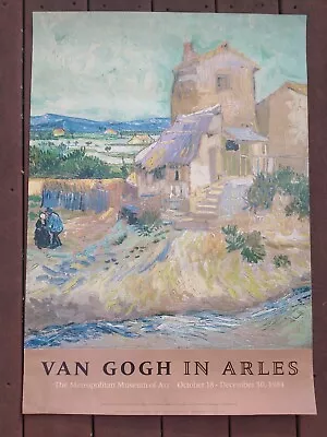 Van Gogh At Arles The Old Mill 1984 Metropolitan Museum Exhibition Poster • $30