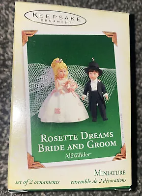 Rosette Dreams Bride & Groom`2005`Miniature Madame AlexanderHallmark Ornament • $9.50