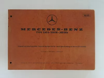 Mercedes Benz 250S 250SE & 300SEb 108 Chassis & Body Spare Parts List Catalog • $78.74