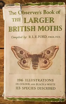 £6.99 • Buy The Observers Book Of Larger British Moths R L E Ford 1954 Frederick Warne Ltd