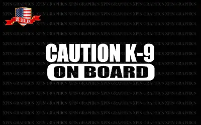 Caution K-9 On Board Police Dog Decal Sticker • $3.99