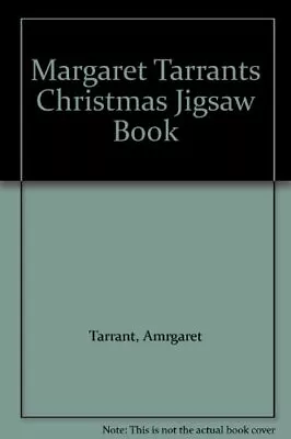 Margaret Tarrants Christmas Jigsaw Book By Tarrant Amrgaret Book The Fast Free • $9.11