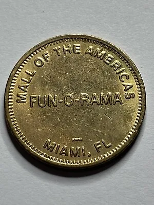 Mall Of The Americas Fun-O-Rama Miami Florida Arcade Token Obsolete #se1 • $9.98