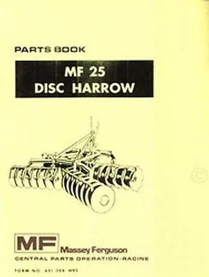 MASSEY FERGUSON MF 25 MF25 Disc Harrow Parts Manual • $7.60