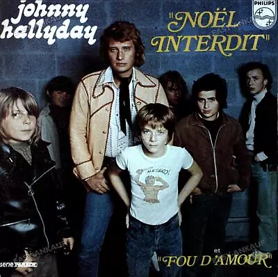 Johnny Hallyday - Noël Interdit / Fou D'amour 7in (VG/VG) . • $13.74