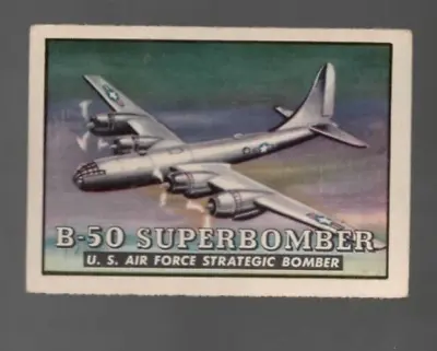 1952 Topps Wings Friend Or Foe Card #81 B-50 Superbomber - US Air Force Bomber • $2.95