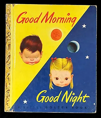 GOOD MORNING GOOD NIGHT ~ Vintage Little Golden Book #61 ~ Eloise Wilkin • $23.99