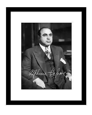 Al Capone 8x10 Signed Photo Print Chicago Gangster Mob Autographed Mobster • $10.99