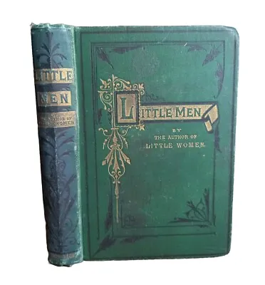 1878 Little Men By Louisa May Alcott - Hb • £19.99