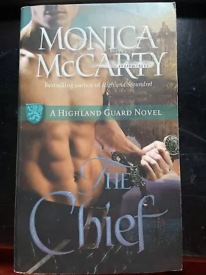 The Chief A Highland Guard Novel By McCarty Monica • $3.50