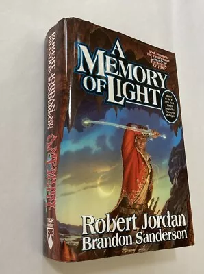 Wheel Of Time Robert Jordan A Memory Of Light 1st Ed. 1st Print Signed Autopen • $26