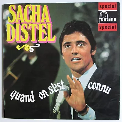 Sacha Distel - LP - Quand On S'est Connu - 1969 - Fontana SFL 13118 - EX/EX • £11