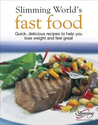 £3.99 • Buy Slimming World Fast Food: Quick, Delicious Recipes... By Slimming World Hardback