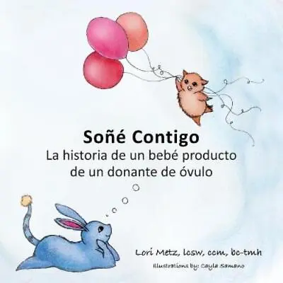 Lori Metz Soñé Contigo (Paperback) • £15.21