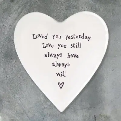 Porcelain White Heart Coaster - Loved You Yesterday Love You Still-East Of India • £5.75