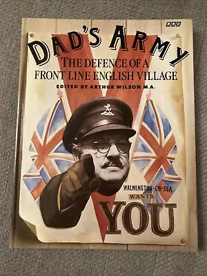 Dad's Army: The Defence Of A Front Line English Village By Jimmy Perry David... • £1