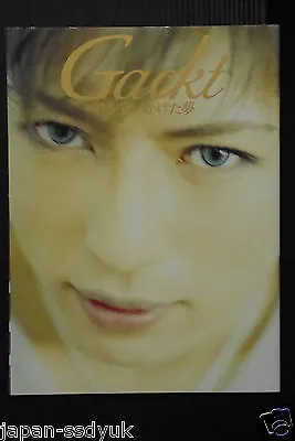 Gackt - You Chased After The Dream Photobook - From Japan • $69.80