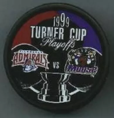 IHL 1999 MILWAUKEE ADMIRALS Vs MANITOBA MOOSE TURNER CUP PLAYOFF PUCK - LAST1 • $29.95