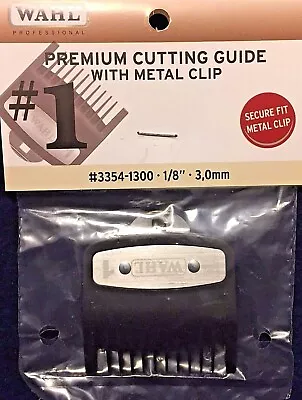 Wahl Premium Cutting Guide W. Metal Clip #3354-1300 1/8  3.0mm • $6.99