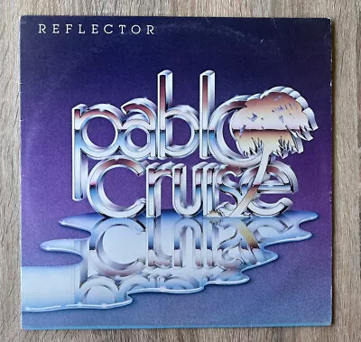 Pablo Cruise - Reflector Vinyl - A&M Records • $9.65