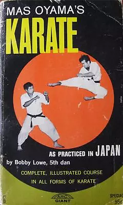 Rare 3/68 Mas Oyama's Karate By Bobby Lowe Kyokushinkan  Martial Arts Kung Fu • $27.99