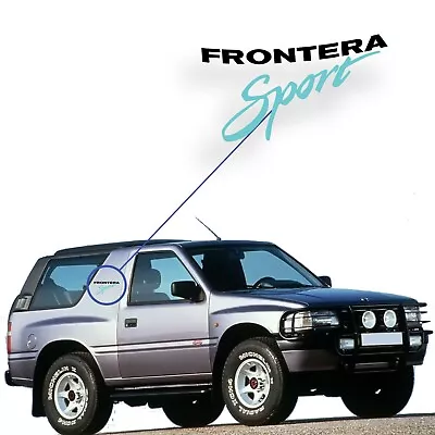 Opel Frontera Sport Side Sticker Emblem Label • $20