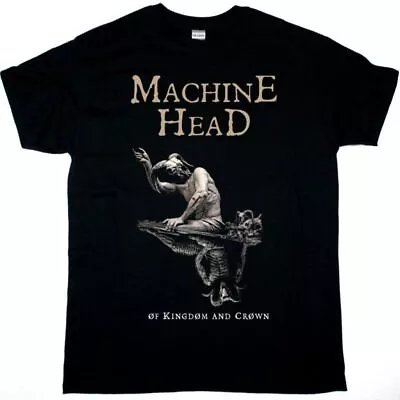 Machine Head Of Kingdom And Crown New Black T-shirt • $19.99