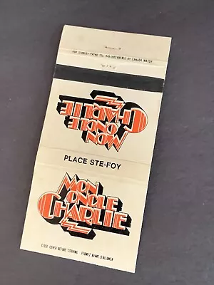 Vintage Canada Matchbook: “Monocle Charlie” Ste Foy • $6.95