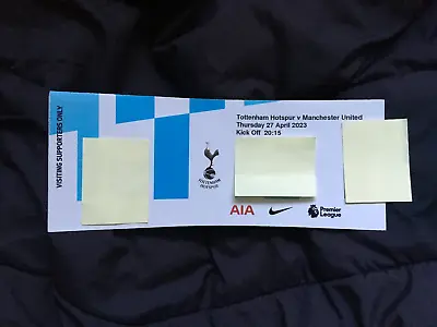 £7.99 • Buy 2022/23    Tottenham / Spurs  V  Manchester United   Ticket  27/4   NEAR PERFECT