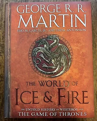 A Song Of Ice And Fire Ser.: The World Of Ice And Fire : The Untold History... • $15